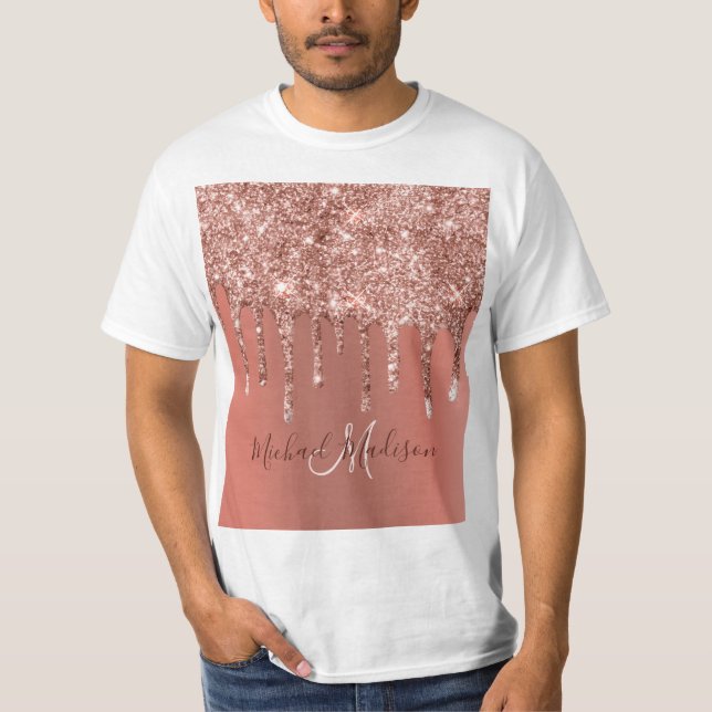 Personalized Rose Gold Glitter Drips Girly Luxury  T-Shirt (Front)