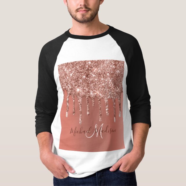 Personalized Rose Gold Glitter Drips Girly Luxury T-Shirt (Front)