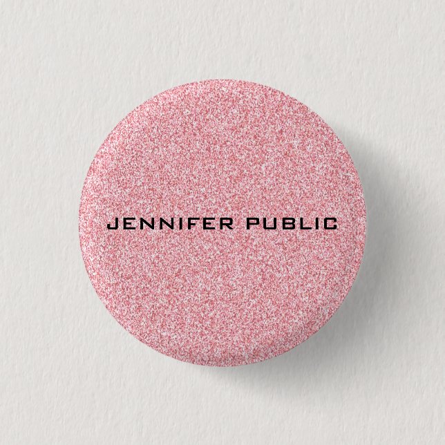 Personalized Rose Gold Glitter Look Template Button (Front)