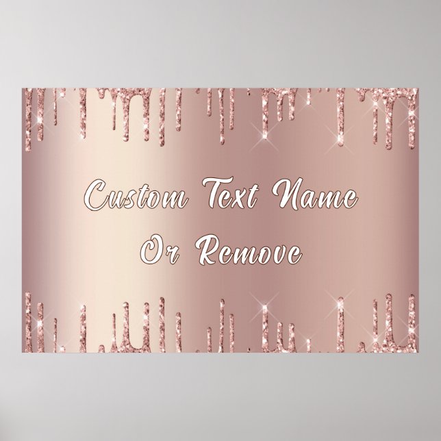Personalized Rose Gold Glitter Poster Custom Text (Front)
