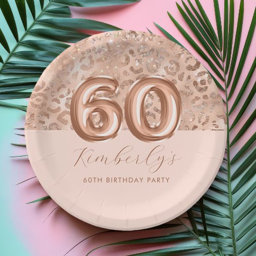 Personalized Rose Gold Leopard Print 60th Birthday Paper Plates