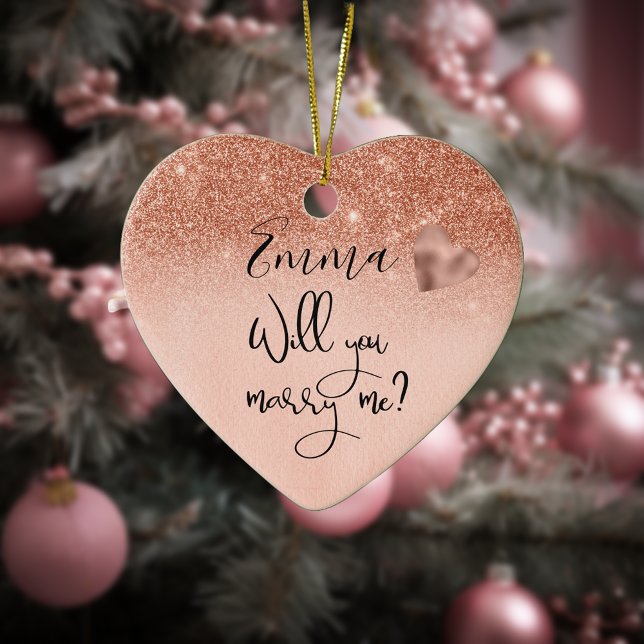 Personalized Rose Gold Will You Marry Me Proposal Ceramic Ornament (Creator Uploaded)