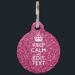 Personalized Rose Keep Calm Decor Pet Tag<br><div class="desc">Your personalized Keep Calm saying on a fine custom pink rose glamour style decor. A personalized Keep Calm style saying on a one of a kind gift. Humorous or whimsical try on your creative words on two editable lines of text. Remember to use CAPITAL letters for best results. Designs are...</div>