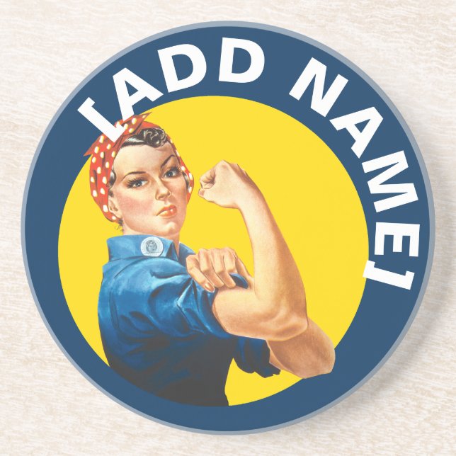Personalized Rosie Riveter Empowerment Coaster (Front)