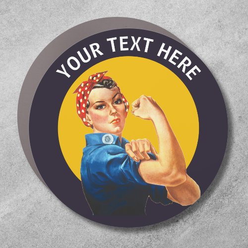Personalized Rosie the Riveter Custom Vintage Car Magnet