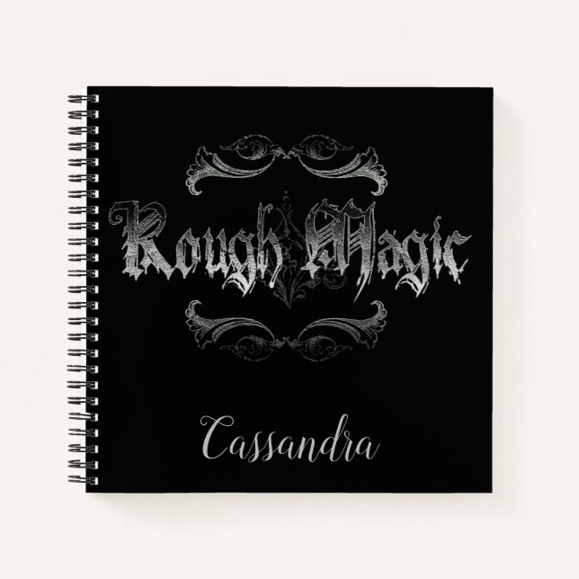 Personalized Rough Magic Spiral Notebook (Front)