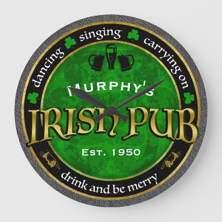 Personalized, Round Irish Pub Logo Large Clock Zazzle