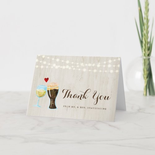 Personalized Rustic Beer  Wine Wedding Thank You Card