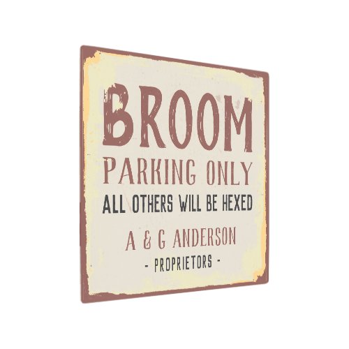 Personalized Rustic Halloween Broom Parking Only Metal Print