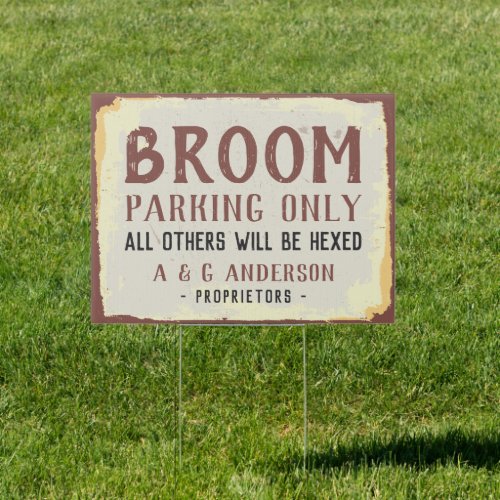 Personalized Rustic Halloween Broom Parking Only Sign