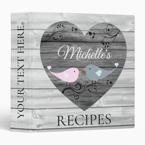 Personalized Rustic Wood Heart Cute Birds Recipe 3 Ring Binder