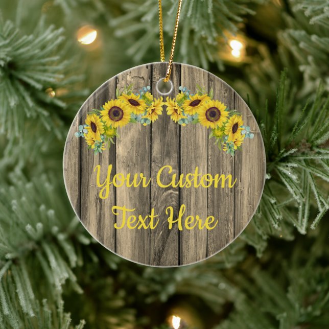 Personalized Rustic Wood Sunflower Custom Text  Ce Ceramic Ornament (Tree)