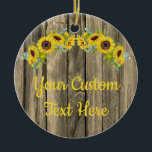Personalized Rustic Wood Sunflower Custom Text Ceramic Ornament<br><div class="desc">driftwood wood sunflowers fun background,  birthday party sunflower eucalyptus hen,  rustic wedding barn country outdoor,  personalized fall vow renewal 25th,  engagement party newlywed ornament gift,  baby shower bridal shower ornament,  wedding present ornament summer spring,  your custom text birthday ornament,  anniversary wedding sweet 16 quinceanera,  autumn new parents daughter son</div>