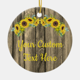 Personalized Rustic Wood Sunflower Custom Text Ceramic Ornament