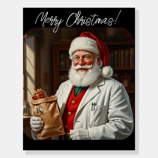 Personalized Santa Claus Pharmacy RX  Foam Board (Front)