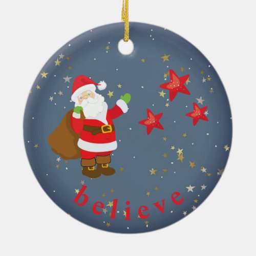 Personalized Santa Claus with Stars BELIEVE Ceramic Ornament