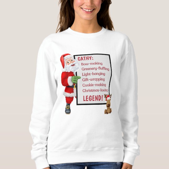 Personalized Santa Reindeer Christmas Legend Sweatshirt (Front)