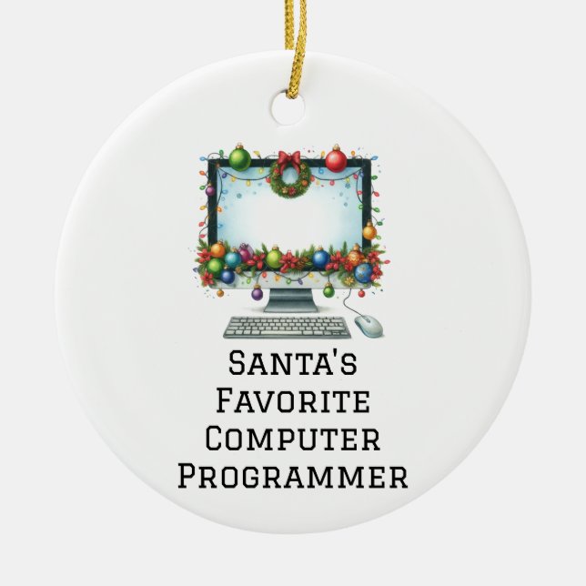 Personalized Santa's Favorite Computer Programmer Ceramic Ornament (Front)