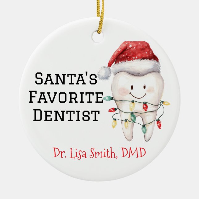 Personalized Santa's Favorite Dentist Ceramic Ornament (Front)