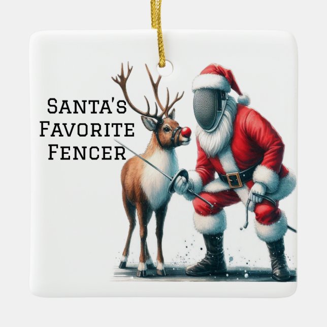 Personalized Santa's Favorite Fencer Ceramic Ornament (Front)