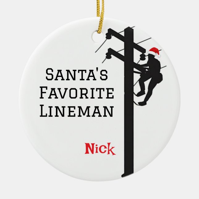 Personalized Santa's Favorite Lineman  Ceramic Ornament (Front)