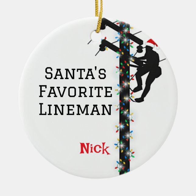 Personalized Santa's Favorite Lineman  Ceramic Ornament (Front)