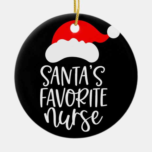 Personalized Santa's Favorite Nurse  Ceramic Ornament (Front)