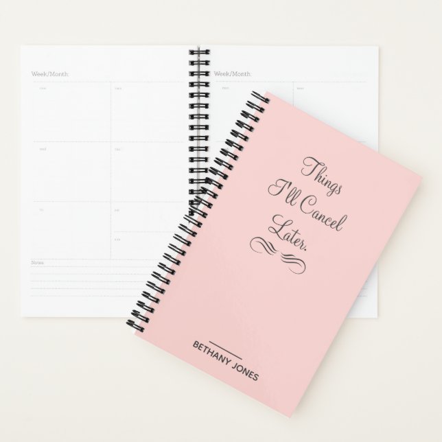 Personalized Sarcastic Pink Planner (Display)