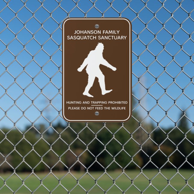 Personalized Sasquatch Sanctuary Door Sign (In Situ(Fence))