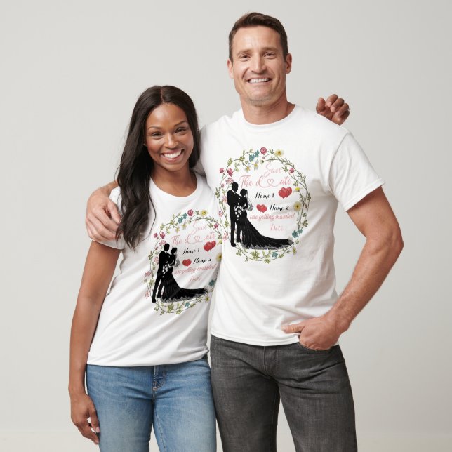 Personalized Save The Date We Are Getting Married T-Shirt (Unisex)