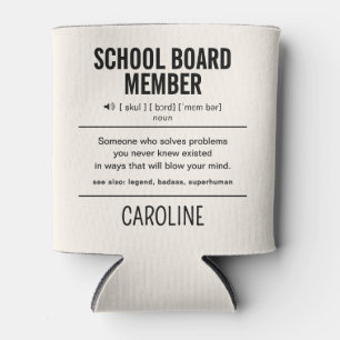 Personalized School Board Member Funny Can Cooler
