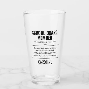 Personalized School Board Member Funny Glass