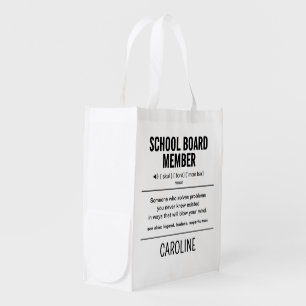 Personalized School Board Member Funny Grocery Bag