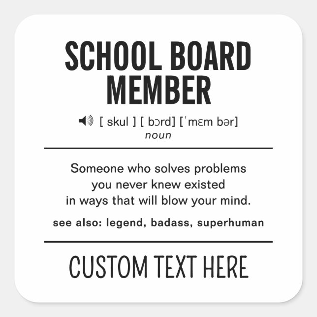 Personalized School Board Member Funny Square Sticker (Front)