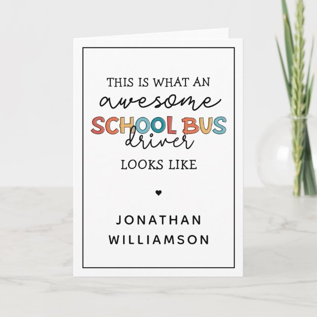 Personalized School Bus Driver Appreciation Funny Card (Front)