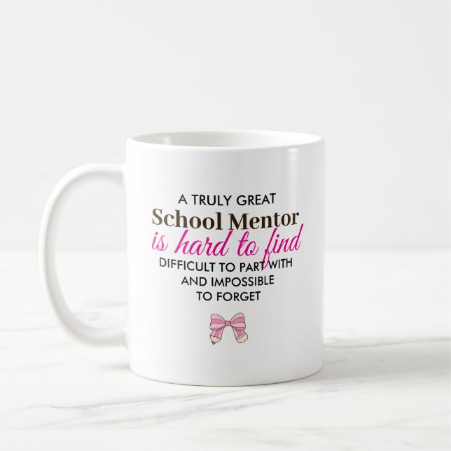 Personalized School Mentor Appreciation Gift Coffee Mug (Left)