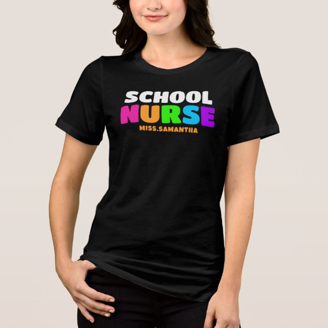 Personalized School Nurse Name Tri-Blend Shirt (Front)