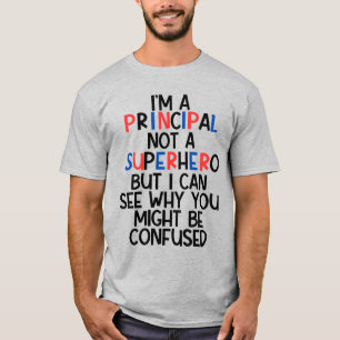 Personalized School Principal Funny Superhero  T-Shirt
