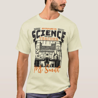Personalized Science Teacher Shirt Graduation Gift