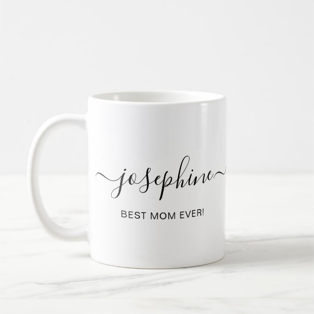 Personalized Script Name heart Best Mom Ever  Coffee Mug (Left)