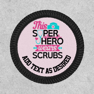 Personalized Scrubs Nurse Superhero Patch