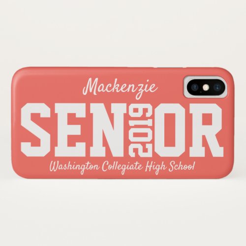 Personalized Senior Class of 2019 Coral iPhone XS Case