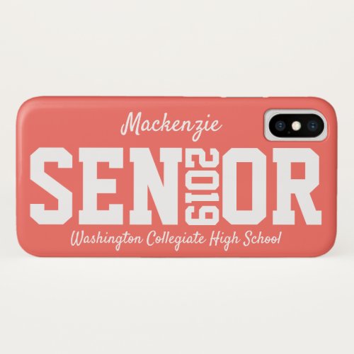 Personalized Senior Class of 2019 Coral iPhone X Case