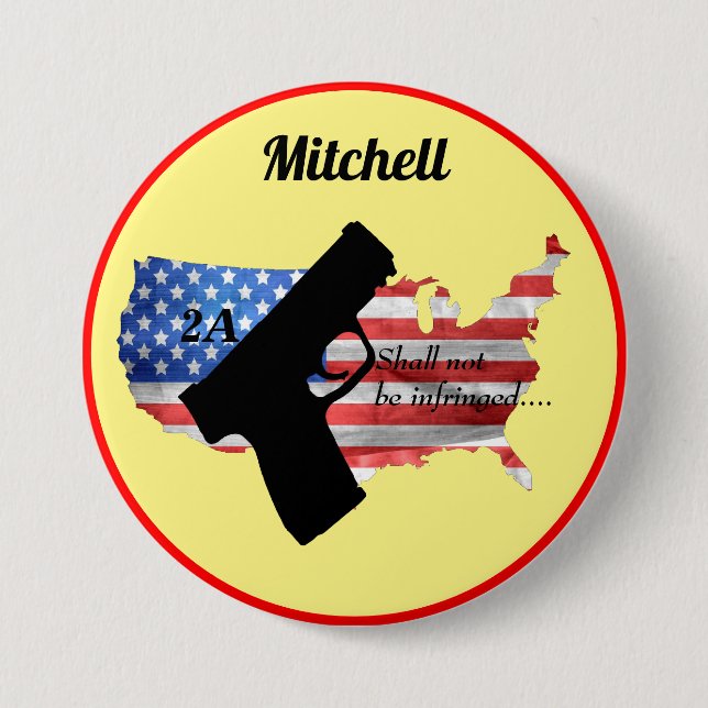 Personalized Shall Not Be Infringed Pistol Flag Button (Front)