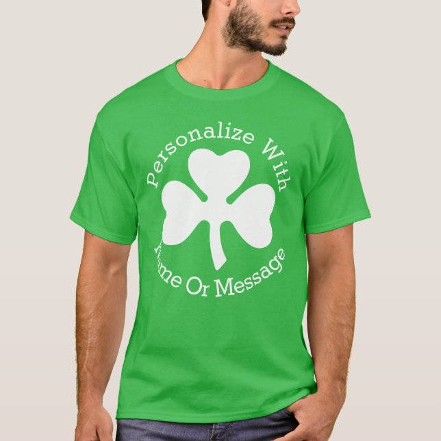 PERSONALIZED Shamrock St Patricks Day T-Shirt (Front)