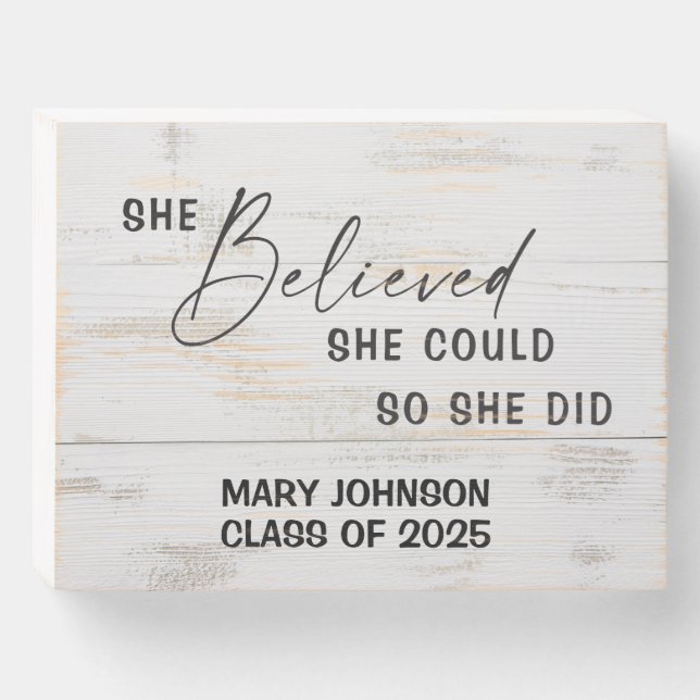 Personalized She believed she could inspirational Wooden Box Sign (Front Horizontal)