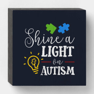 Personalized Shine A Light on Autism Awareness Wooden Box Sign