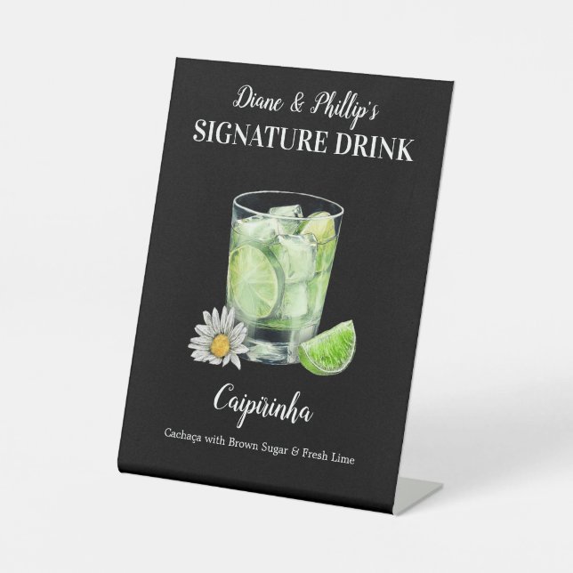 Personalized Signature Drink Caipirinha Cocktail Pedestal Sign (Front)