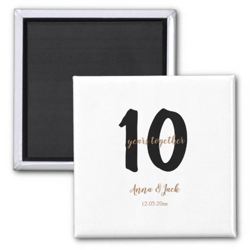 personalized simple 10 years anniversary name date magnet