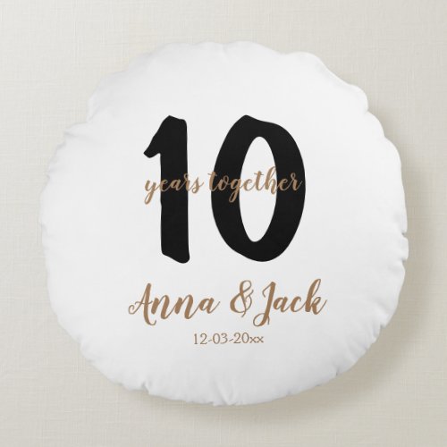 personalized simple 10 years anniversary name date round pillow